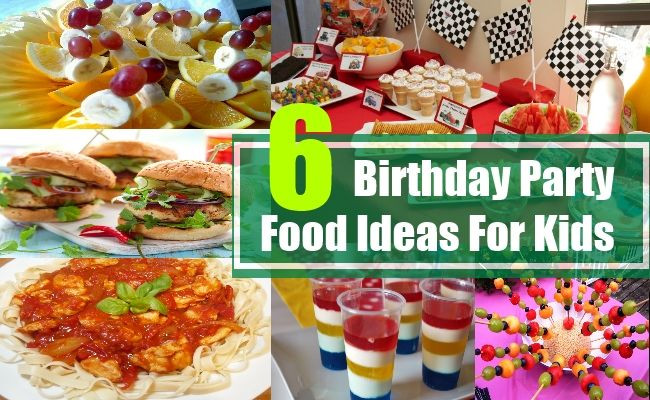 Toddlers Birthday Party Food Ideas
 6 Birthday Party Food Ideas For Kids