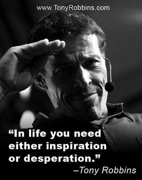 Tony Robbins Motivational Quotes
 21 Best images about Tony Robbins on Pinterest