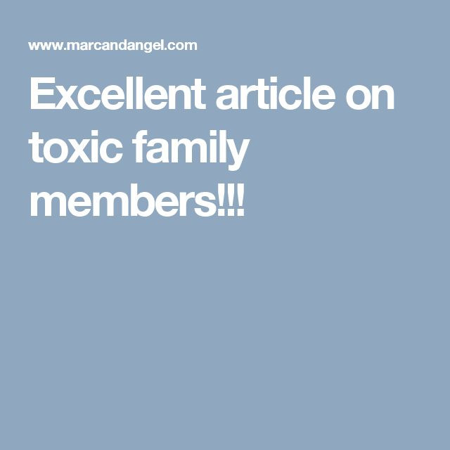 Toxic Family Members Quotes
 869 best images about Toxic People on Pinterest
