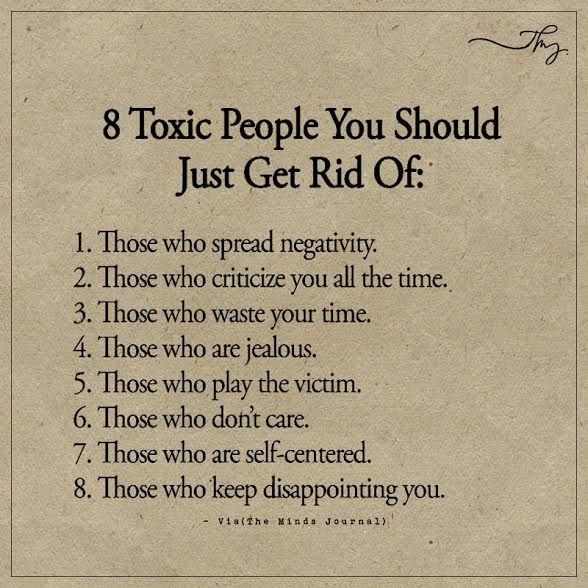Toxic Family Members Quotes
 8 Toxic People You Should Just Get Rid