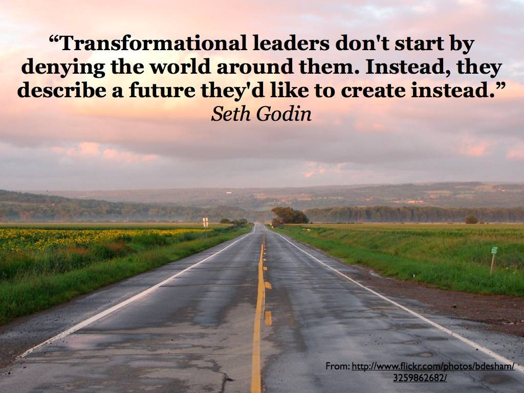 Transformational Leadership Quotes
 Transformational leadership and Maha Mandi
