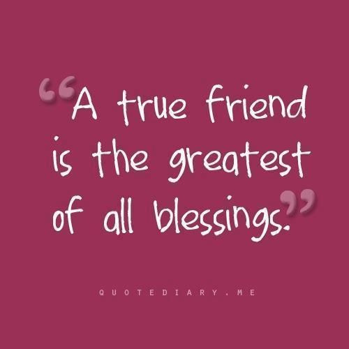 True Friendship Quotes With Images
 A True Friend s and for
