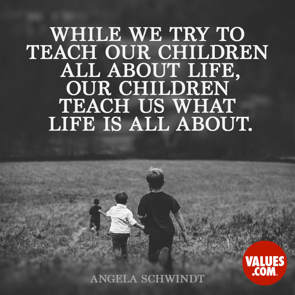 Try Life Quotes
 “While we try to teach our children all about life our