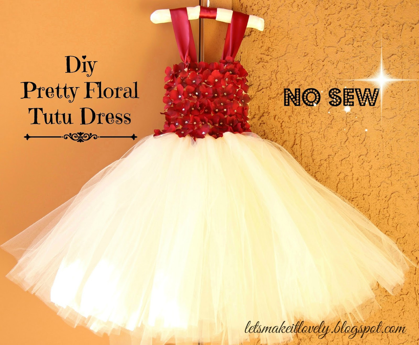 Tulle Dress Toddler DIY
 Let s make it lovely DIY Flower girl dress or Tutu dress
