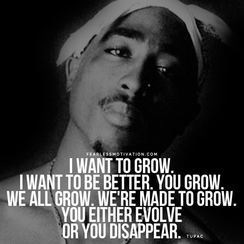 Tupac Inspirational Quote
 17 Tupac Quotes Life Hope and Meaning Fearless