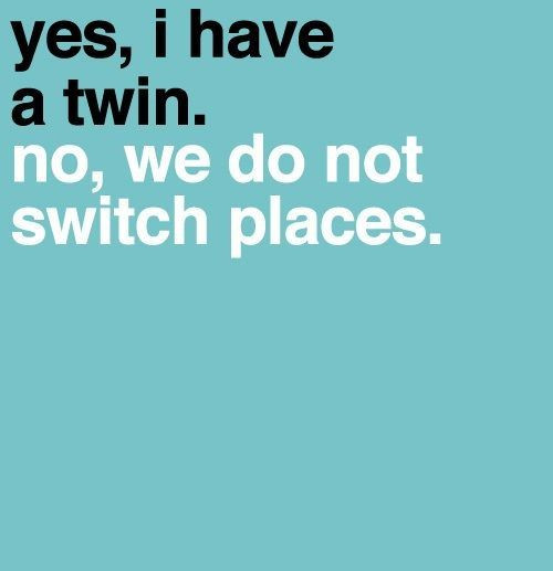 Twins Quotes Funny
 Best 25 Twin quotes funny ideas on Pinterest