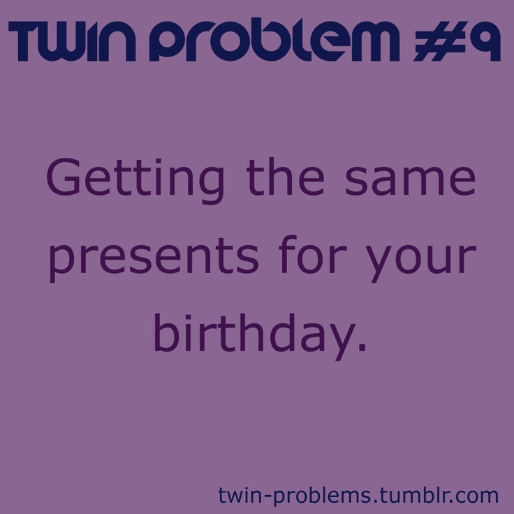 Twins Quotes Funny
 25 best Twin Quotes Funny on Pinterest