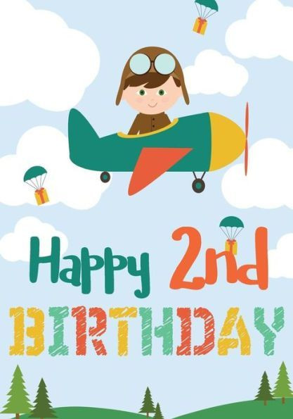 Two Years Old Birthday Quotes
 Happy 2nd Birthday Birthday Books For Boys Birthday
