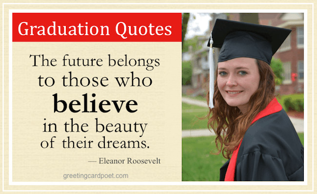 University Graduation Quotes
 College Graduation Quotes