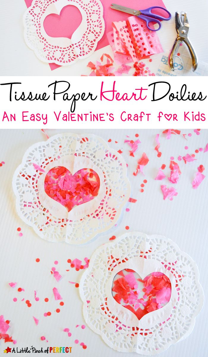 Valentine'S Day Craft Ideas For Toddlers
 Tissue Paper Heart Doilies An Easy Valentine s Craft for