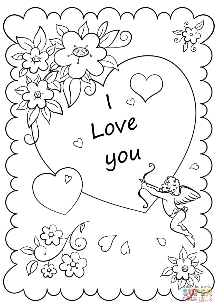 Valentines Day Printable Coloring Pages
 Valentine s Day Card "I Love You" coloring page