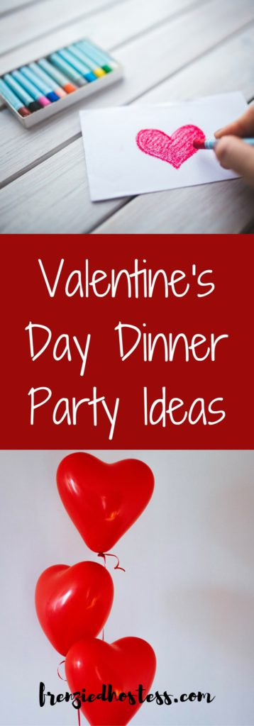 Valentines Dinner Party Ideas
 Valentine s Day Dinner Party Ideas