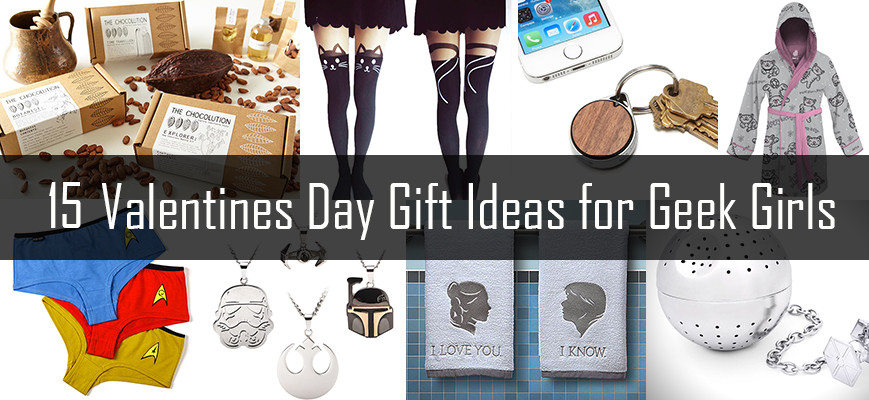 Valentines Gift Ideas For Girls
 15 Valentines Day Gift Ideas for Geek Girls – Domestic