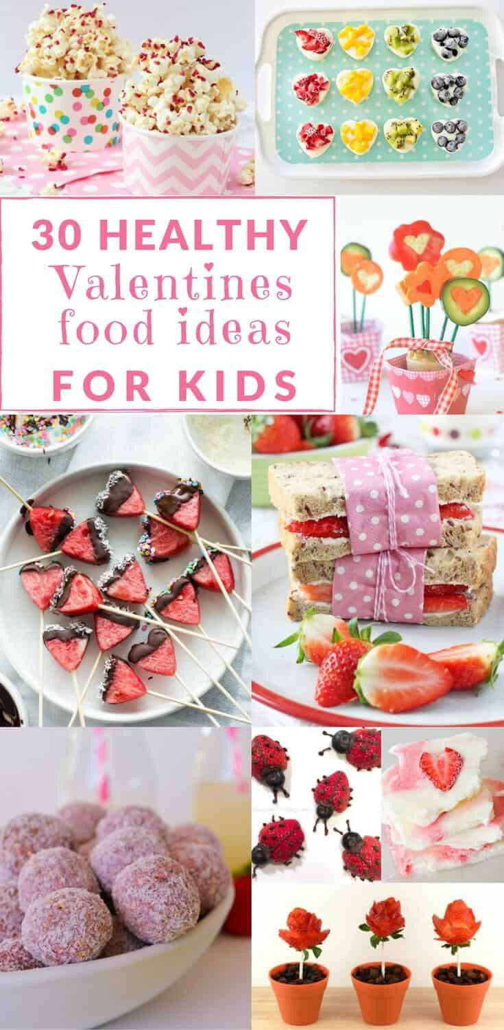 Valentines Party Food Ideas
 30 Healthy Valentines Food Ideas For Kids