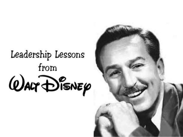 Walt Disney Leadership Quotes
 Leadership Lessons from Walt Disney arranged by TeamTRI