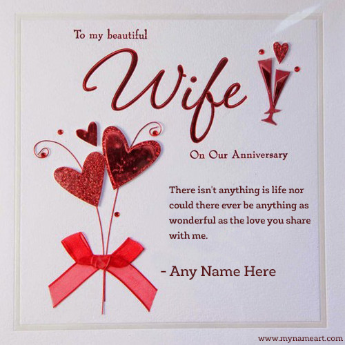Wedding Anniversary Quote For Wife
 To My Beautiful Wife Anniversary Wishes With My Name