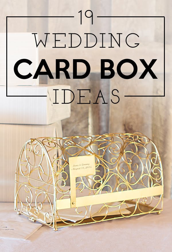 Wedding Gift Card Ideas
 19 Wedding Gift Card Box Ideas