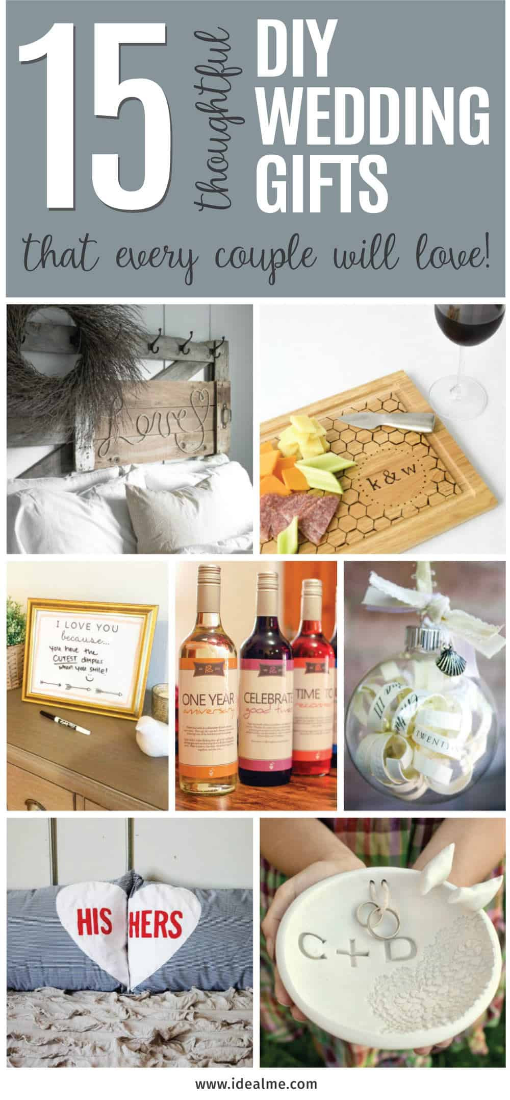Wedding Gift DIY
 15 Thoughtful DIY Wedding Gifts that Every Couple Will