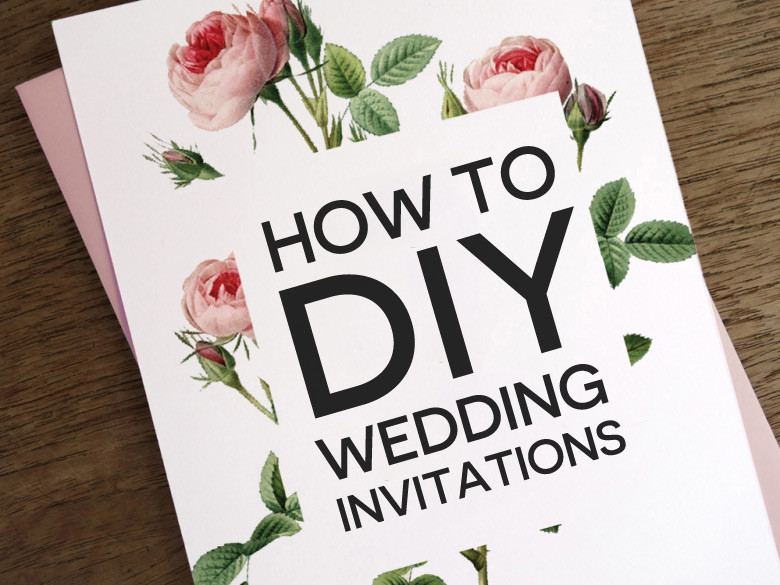 Wedding Invite DIY
 How To DIY Wedding Invitations