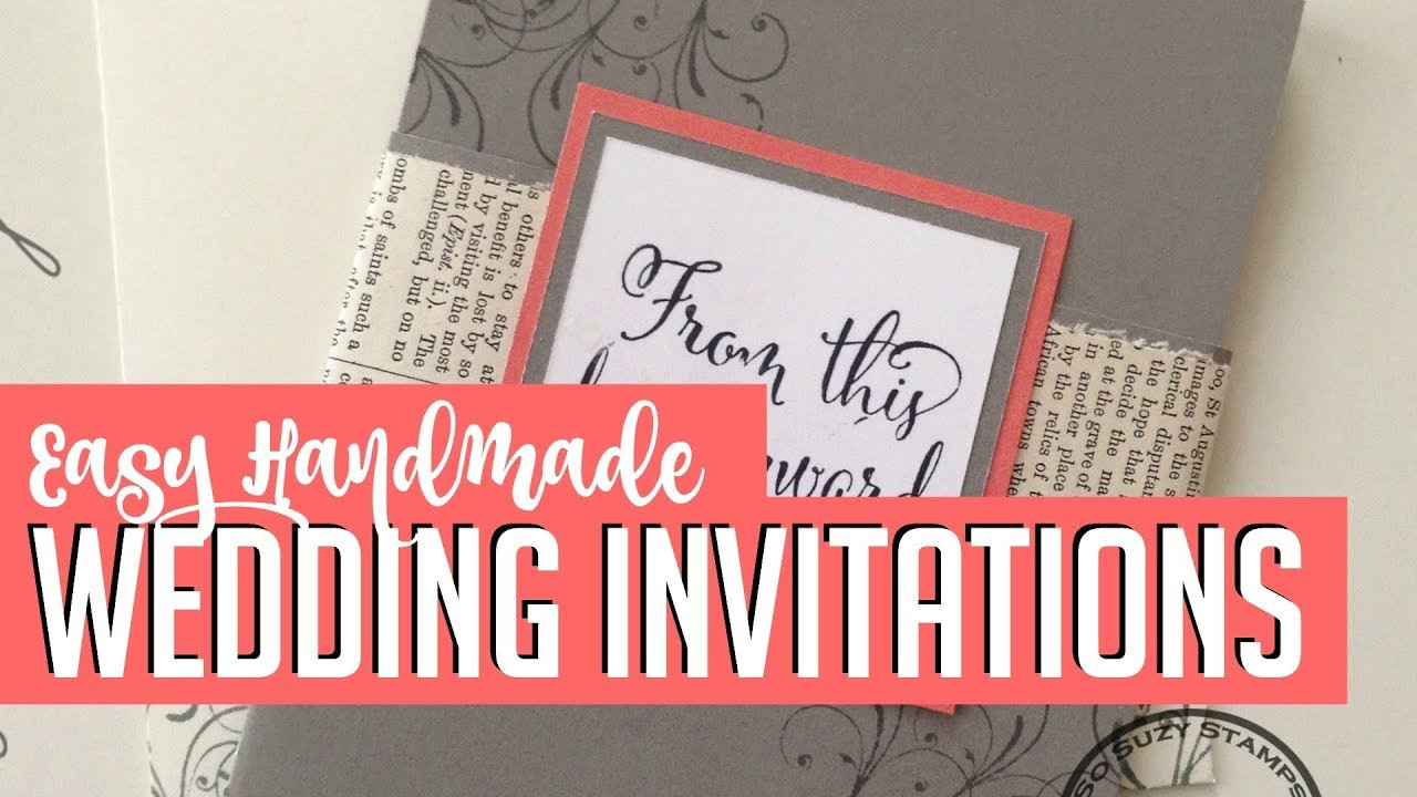 Wedding Invite DIY
 Easy DIY Handmade Wedding Invitations How to