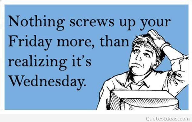 Wednesday Quotes Funny
 hump day images
