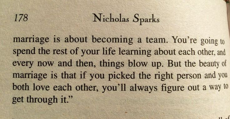 What Is Marriage Quote
 NICHOLAS SPARKS QUOTES MARRIAGE IS ABOUT BE ING A TEAM