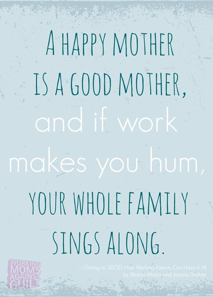 Working Mother Quotes
 47 best Working Mom Quotes images on Pinterest