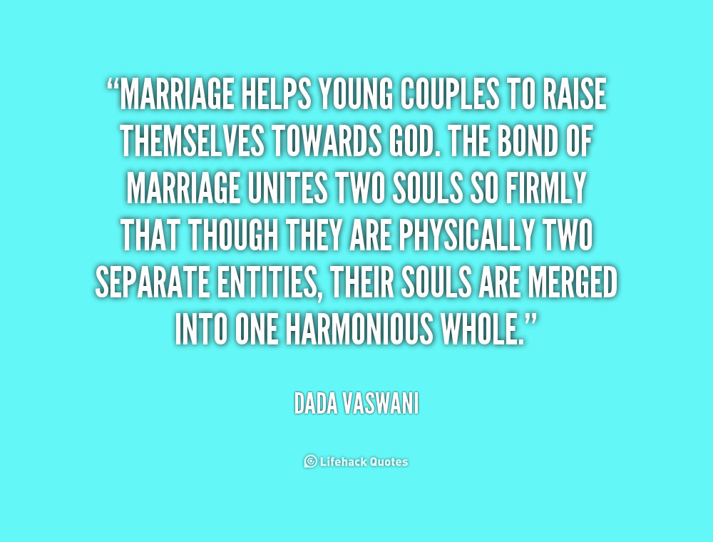 Young Marriage Quotes
 Marriage Couple Quotes QuotesGram