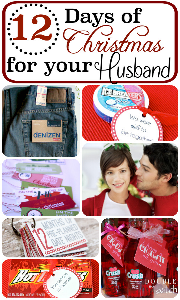 12 Days Of Christmas Gift Ideas For Him
 12 Days of Christmas for your Husband
