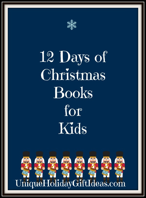 12 Days Of Christmas Gift Ideas For Kids
 12 Days of Christmas Gifts for Kids