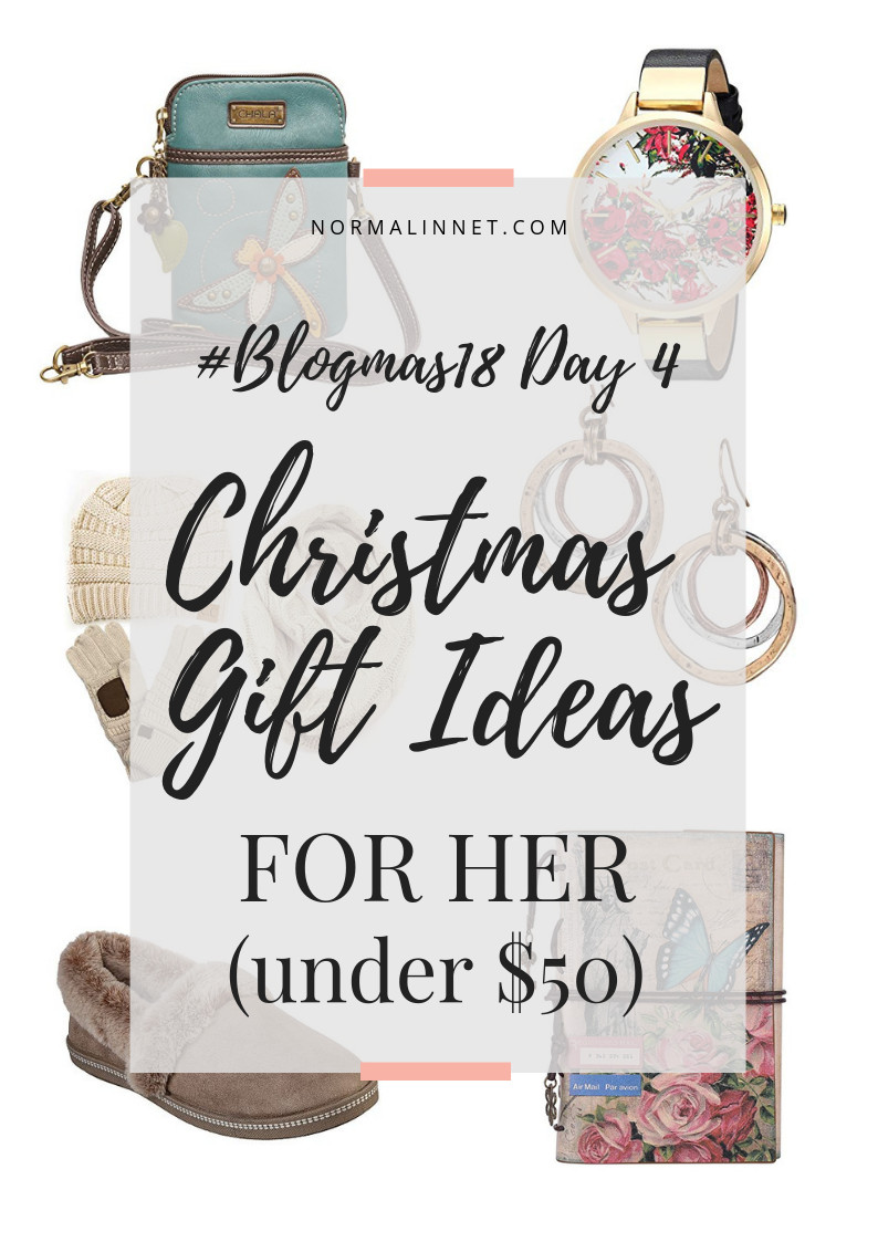 $50 Christmas Gift Ideas
 Under $50 Christmas Gift Ideas for Her 2018 Blogmas18