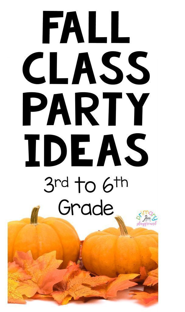 6Th Grade Halloween Party Ideas
 Fall Class Party Ideas 3rd to 6th Grade