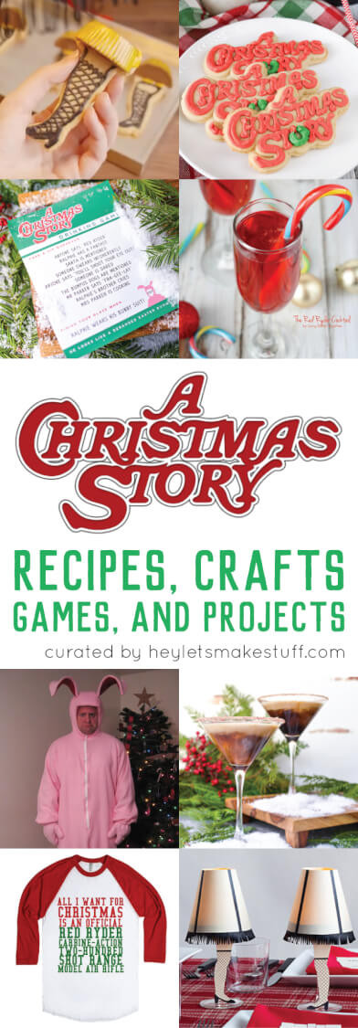 A Christmas Story Party Ideas
 A Christmas Story Crafts Games Recipes and Projects