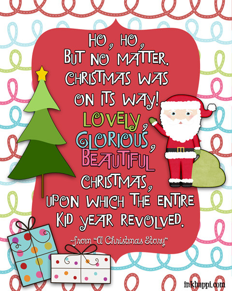 A Christmas Story Quotes
 Christmas Movie Quotes free printables inkhappi