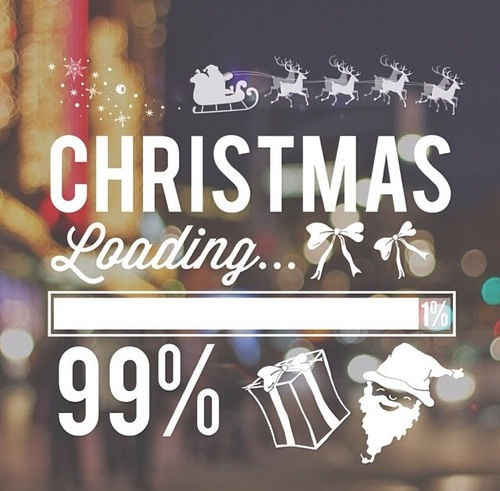 Almost Christmas Quotes
 Christmas Loading s and for