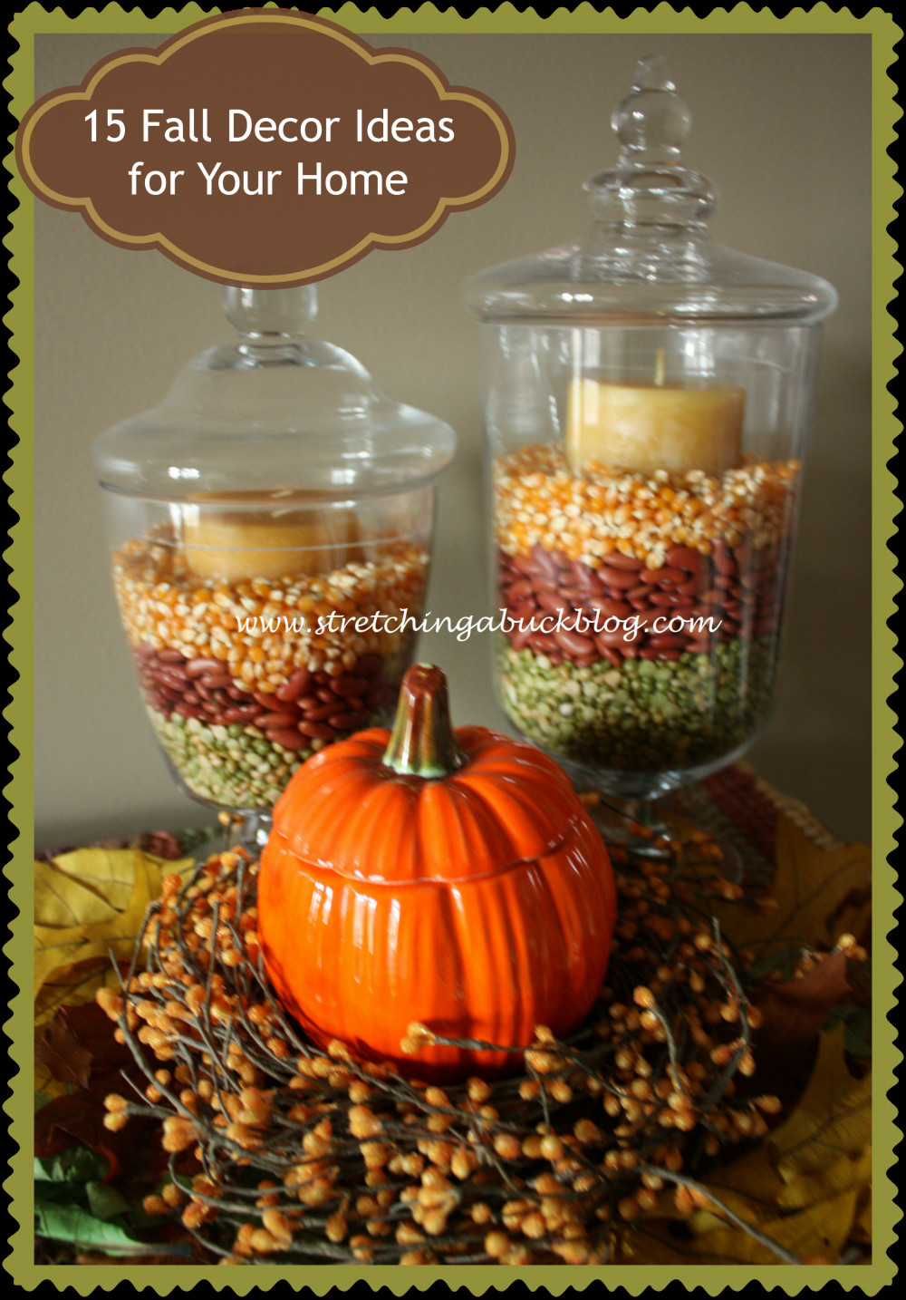 At Home Fall Decor
 15 Fall Decor Ideas for Your Home Stretching a Buck