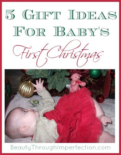 Baby 1St Christmas Gift Ideas
 Gift Ideas for Baby s First Christmas Beauty Through