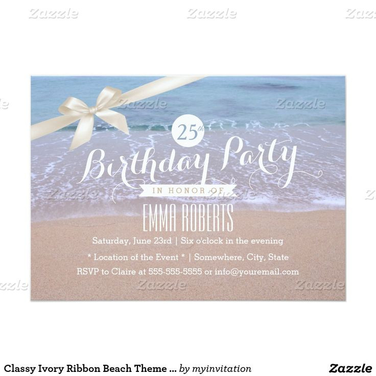 Beach Birthday Party Invitation Ideas
 Classy Ivory Ribbon Beach Theme Birthday Party 5x7 Paper