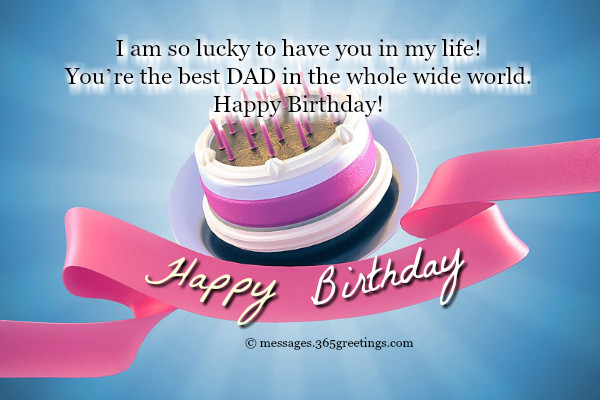 Best Dad Birthday Quotes
 Birthday Wishes for Dad 365greetings