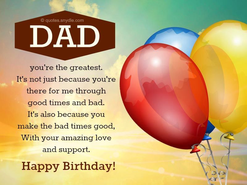Best Dad Birthday Quotes
 Dad Happy Birthday s and for