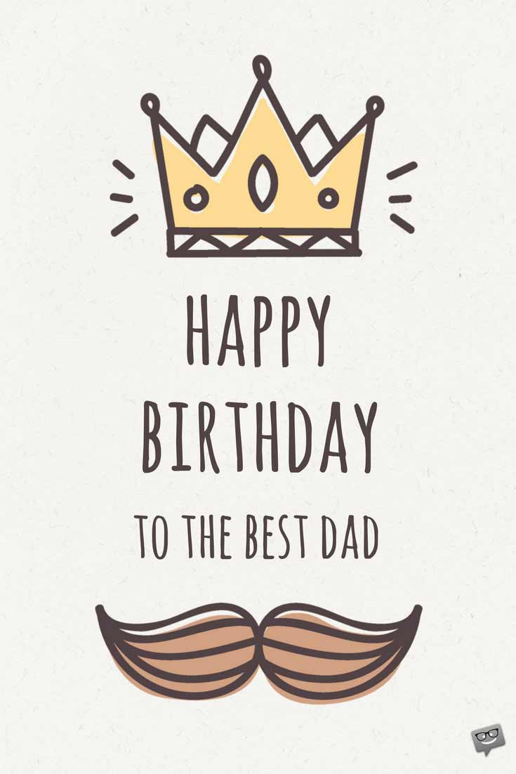 Best Dad Birthday Quotes
 Birthday Greetings for Dad