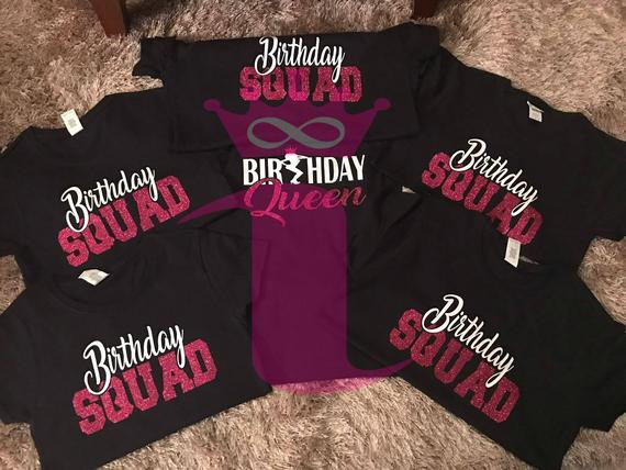 Birthday Party T Shirts Ideas
 Birthday Squad Shirt Birthday Queen Friend Squad Birthday