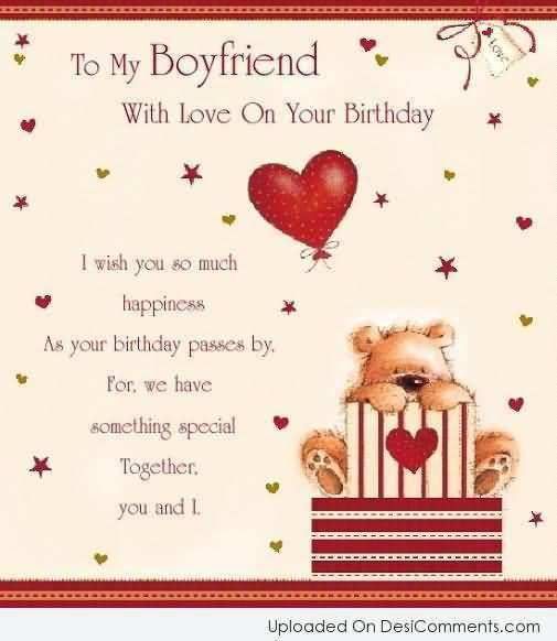 Birthday Wishes To Your Boyfriend
 36 Sweet Boyfriend Birthday Wishes & Greetings