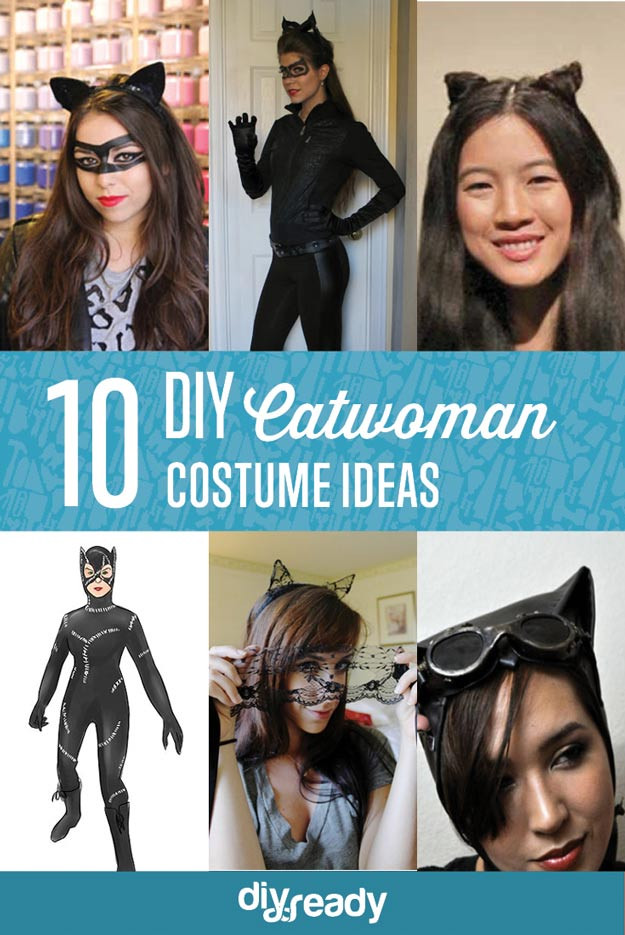 Catwoman DIY Costumes
 10 DIY Catwoman Costume Ideas DIY Ready
