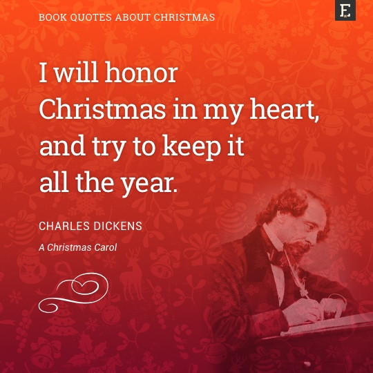 Charles Dickens Christmas Quotes
 20 greatest Christmas quotes from literature