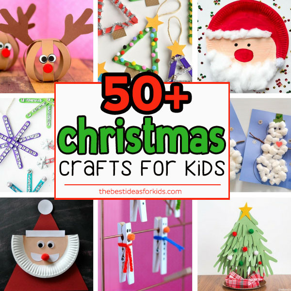 Childrens Christmas Craft Ideas
 50 Christmas Crafts for Kids The Best Ideas for Kids