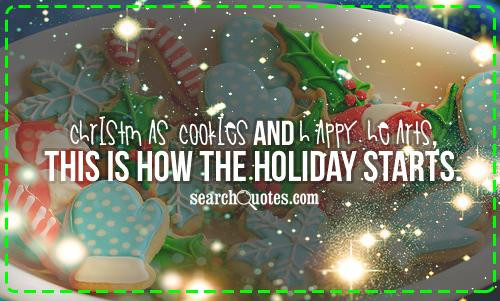 Christmas Cookie Quote
 Short Christmas Quotes