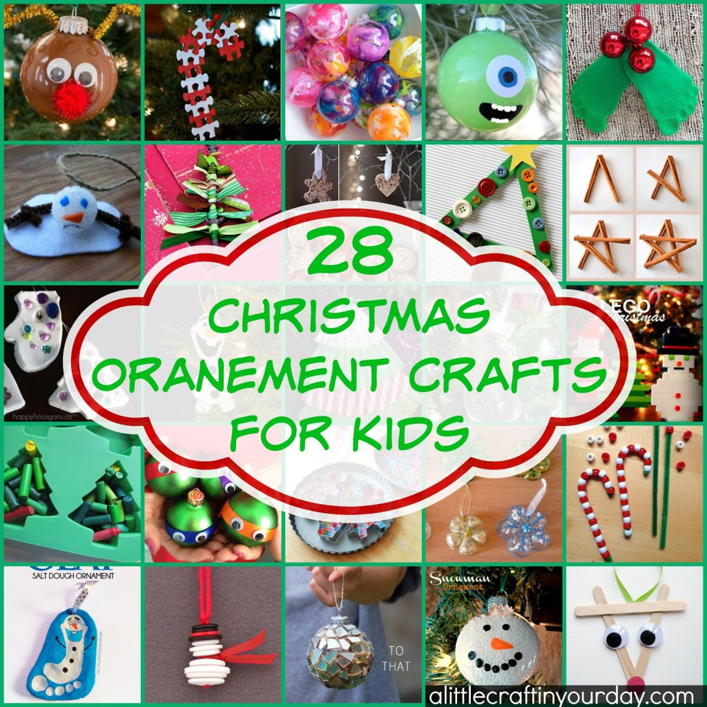 Christmas Craft For Teenagers
 28 Christmas Ornament Crafts For Kids A Little Craft In
