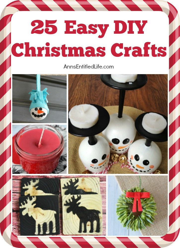 Christmas Crafts DIY
 25 Easy DIY Christmas Crafts