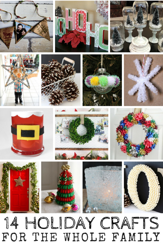 Christmas Crafts For Moms
 14 Holiday Crafts For The Whole Family
